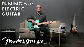 How to Tune an Electric Guitar for Beginners  Fender Play  Fender [upl. by Eissed]