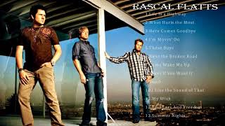 Best Of Rascal Flatts  Rascal Flatts Greatest Hits  Rascal Flatts Full Album [upl. by Joselyn]