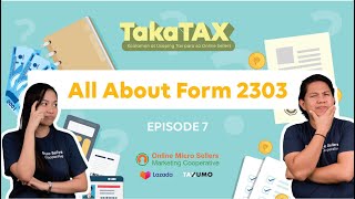 EPISODE 7  TakaTAX All About Form 2303 [upl. by Adnamal]