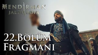 Mendirman Jaloliddin 22Bölüm Fragmanı [upl. by Alded]