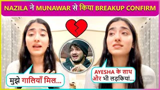 Nazila Announces Breakup With Munawar Faruqui After Ayesha Khans Entry In Bigg Boss 17 [upl. by Ailama570]