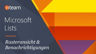 Microsoft Lists Rasteransicht amp Benachrichtigungen  nteam Tipps amp Tricks [upl. by Ajiram]