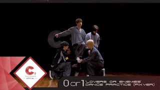 CIX씨아이엑스  Lovers or Enemies Dance Practice FIX ver [upl. by Htezil915]