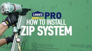 How To Install ZIP System  Lowes Pro HowTo [upl. by Conni]