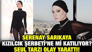 Serenay Sarıkayanın Seul tarzı olay yarattı Kızılcık Şerbetinemi Geliyor [upl. by Airehs]