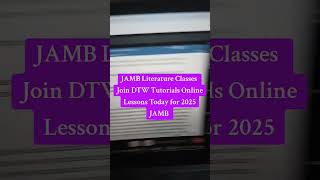 JAMB Literature Classes Join DTW Tutorials Online lessons today jamb jamb2025 dtwtutorials [upl. by Shlomo574]