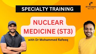 Applying ST3 Nuclear Medicine  Eligibility Shortlisting MSRA amp introduction to the training [upl. by Melisse]