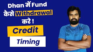 Dhan se Fund Withdrawal Kaise Kare  withdrawal Time  Dhan app fund problem  Fresh Trade Journey [upl. by Nrojb]