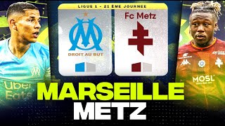 🔴 MARSEILLE  METZ  Grosse pression au Vélodrome pour lOM   om vs fcm   LIGUE 1  LIVEDIRECT [upl. by Nette857]