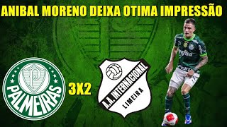 PALMEIRAS 3 X 2 INTER DE LIMEIRA ANIBAL MORENO JOGA DE TERNO VOLANTE COMEU A BOLA [upl. by Eibrik]