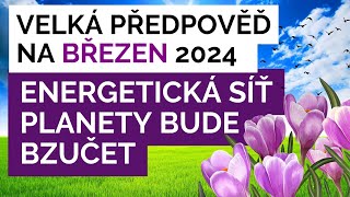 PŘEDPOVĚĎ BŘEZEN 2024 DLE ASTROLOGIE horoskop čte Ondřej Brož tipy pro osobní rozvoj [upl. by Virgina]