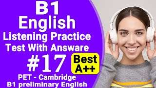 B1 English listening Practice Test With Answers  Listening B1  PET Listening  Cambridge Listening [upl. by Trisha125]