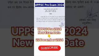 UPPSC Pre New exam Date 2024 up uppsc exam [upl. by Idnahs]