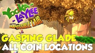 YookaLaylee And The Impossible Lair Gasping Glade All Coin Locations [upl. by Ube]