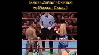 Marco Antonio Barrera vs Naseem Hamed shorts [upl. by Ameehsat]