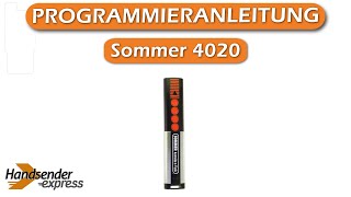 Wie programmiert man eine Fernbedienung Sommer 4020 [upl. by Yedrahs]