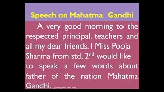 Speech on Mahatma Gandhi in English by Smile Please World [upl. by Lessig497]