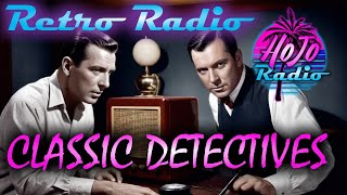 RETRO RADIO CLASSIC DETECTIVES 82224 [upl. by Ginnie299]