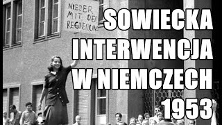 Powstanie Niemieckie 1953 [upl. by Ocirema912]