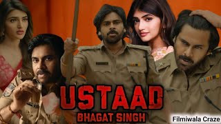 Ustaad Bhagat Singh New Upcoming South Hindi Dubbed Movie Update  Pawan Kalyan Sreeleela [upl. by Emirac]