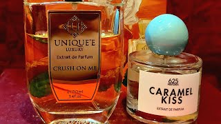 625 PERFUMES CARAMEL KISS  UNIQUEE LUXURY CRUSH ON ME CLONE  COMPARISON REVIEW [upl. by Eixela207]