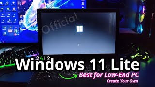 Windows 11 24H2 Lite Boost Your LowEnd PC for Gaming amp Performance [upl. by Melvina884]