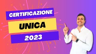 Certificazione Unica 2023 Guida essenziale per evitare errori nella dichiarazione dei redditi [upl. by Adnirod]