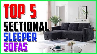 Top 5 BEST Sectional Sleeper Sofas 2023 [upl. by Vola6]