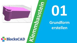 Klemmbaustein Grundform erstellen BlocksCAD Anfänger Tutorial [upl. by Bocock]