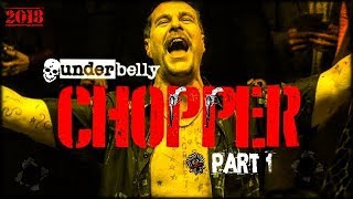 Underbelly Chopper part 1 [upl. by Tips895]