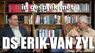 In gesprek met  Ds Erik van Zyl [upl. by Klinges]