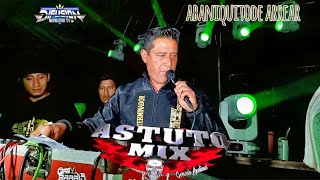 🔴 CHULO TEMA 🔴EL ABANIQUITO DE ARREAR 🔴 ASTUTO MIX 🔴 GERARDO APOLINAR 📍 TLACHICHUCA PUEBLA [upl. by Yebot]