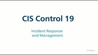 CIS Control 19 v7  Incident Response and Management [upl. by Cung624]