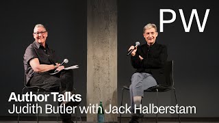 Whos Afraid of Gender Judith Butler and Jack Halberstam in Conversation [upl. by Huberty]