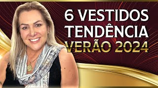 Os 6 Vestidos Tendência Verão 2024 [upl. by Dippold]