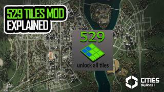 529 Tiles UnlockAll Mod  Explained  Cities Skylines 2 [upl. by Modla]