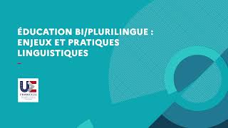 Éducation biplurilingue  enjeux et pratiques linguistiques  Webinaire Le fil plurilingue [upl. by Keever325]