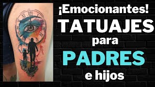 Tatuajes de PADRES e HIJOS  significado y ranking [upl. by Amadas]