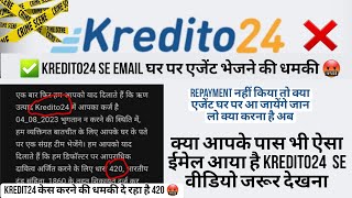 Kredito24 Repayment nahi kiya to  Kredito24 loan  Kredito24  Kredito24 loan review [upl. by Suirad658]