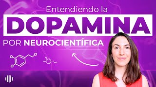 Entendiendo la dopamina desde la neurociencia  ¿Se pueden hacer ayunos de dopamina  Clara García [upl. by Anissej]