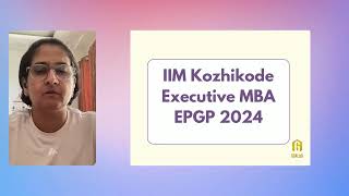 Executive MBA from IIM Kozhikode  2024  Eligibility and Deadlines for IIM Kozhikode Executive MBA [upl. by Yelyab]