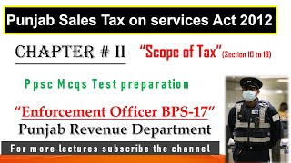 Punjab Sales Tax on Services Act 2012 Chapter II Enforcement officer Punjab Revenue PPSC Mcqs Test [upl. by Leclair]