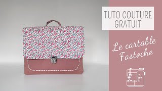 Tutoriel couture Cartable Fastoche [upl. by Canice]