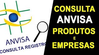 CONSULTA ANVISA DO REGISTRO DE PRODUTOS E EMPRESAS [upl. by Tichon515]