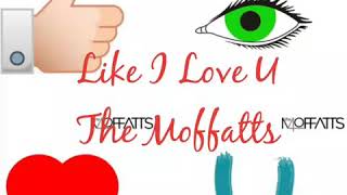 Like I Love You Lyrics  The Moffatts [upl. by Niroht982]