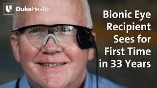 Bionic Eye Recipient Sees for First Time in 33 Years  Duke Health [upl. by Pollerd]