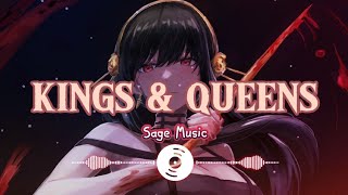 Nightcore  Kings amp Queens Lyrics [upl. by Ward]