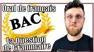 Oral du BAC de Français  La Question de Grammaire [upl. by Esma743]