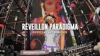 Réveillon Paradigma 2018  Aftermovie [upl. by Ilise]