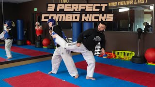 3 Perfect Combo Kicks  Taekwondo Sparring Tips [upl. by Yk883]